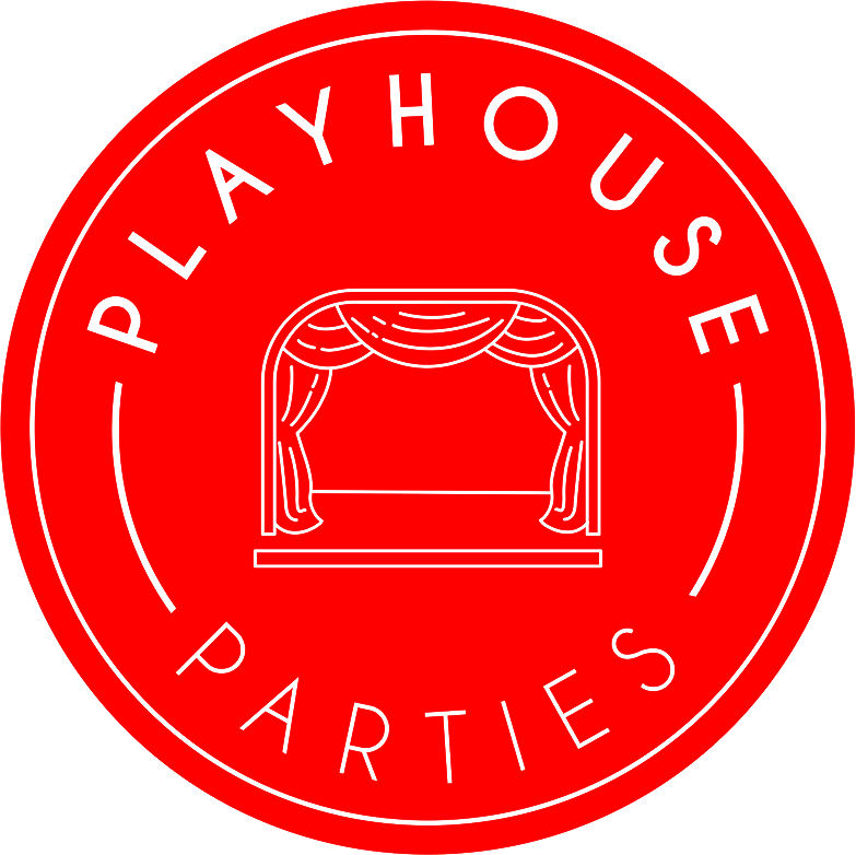 Playhouse Parties